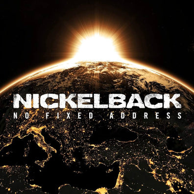 Nickelback - No Fixed Address